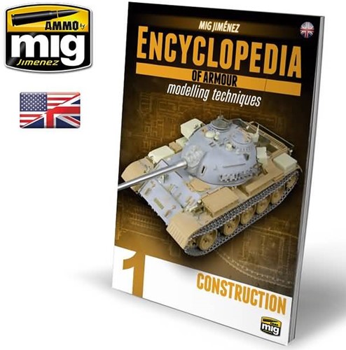 MIG 6150 Encyclopedia of Armour Modelling Techniques Vol. 1 - Construction